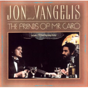 Lp Jon And Vangelis ?– The Friends Of Mr Cairo